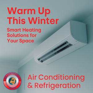 Read more about the article Warm Up This Winter with Air Continental – Smart Heating Solutions for Your Space